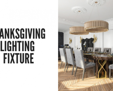 Best Deals: Discover The Lighting Trend for Thanksgiving!